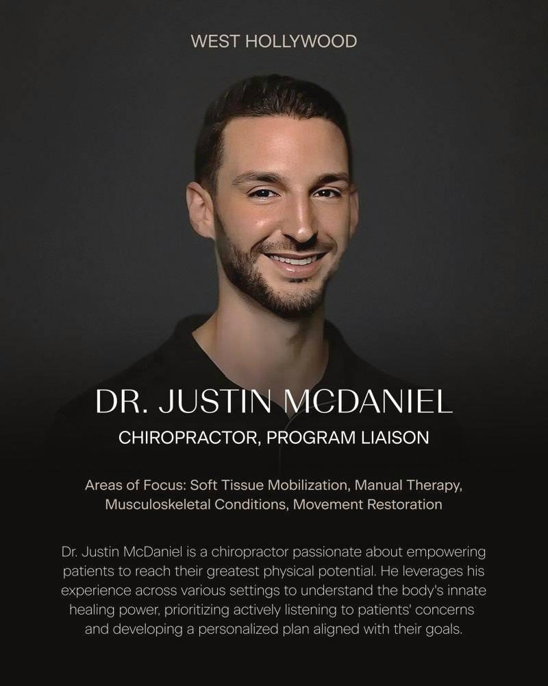 Dr. Justin McDaniel, Chiropractor and Program Liaison, Remedy Place West Hollywood